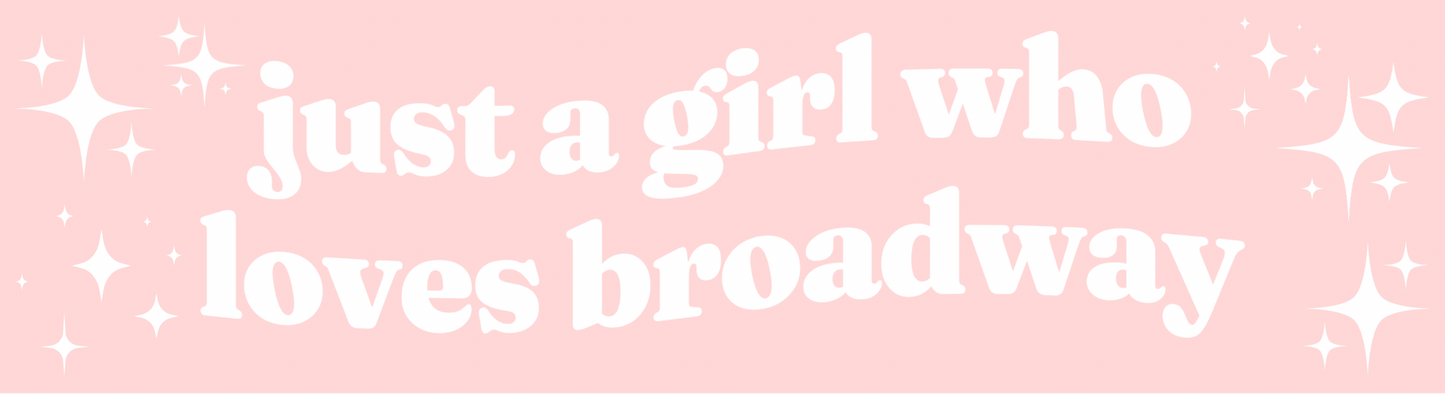 Broadway Bumper Sticker