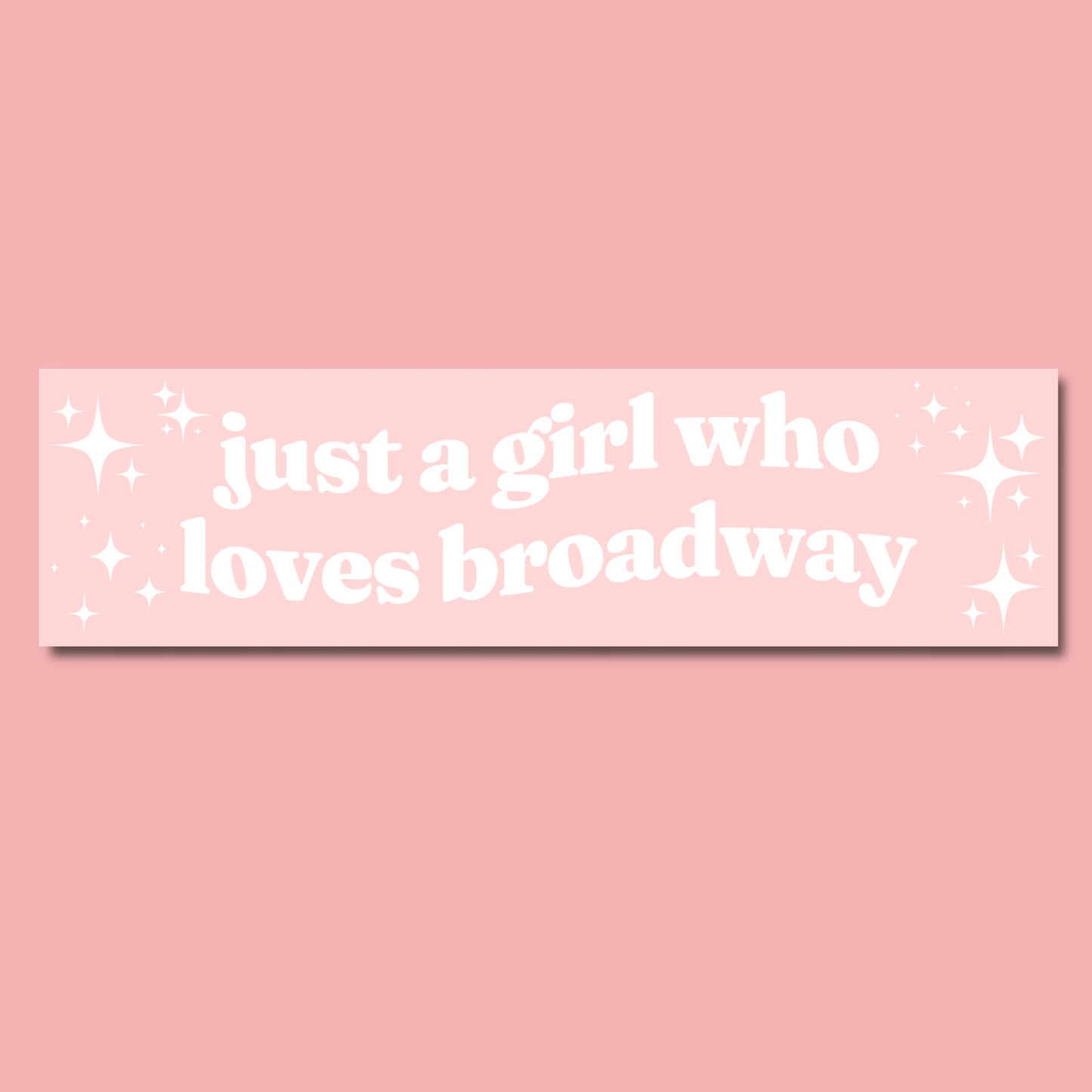 Broadway Bumper Sticker