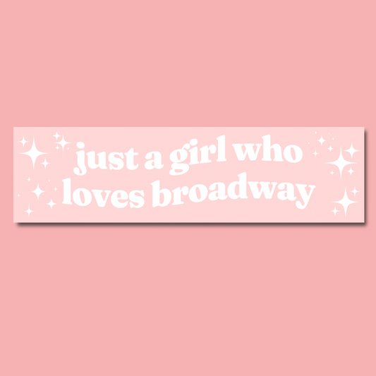 Broadway Bumper Sticker